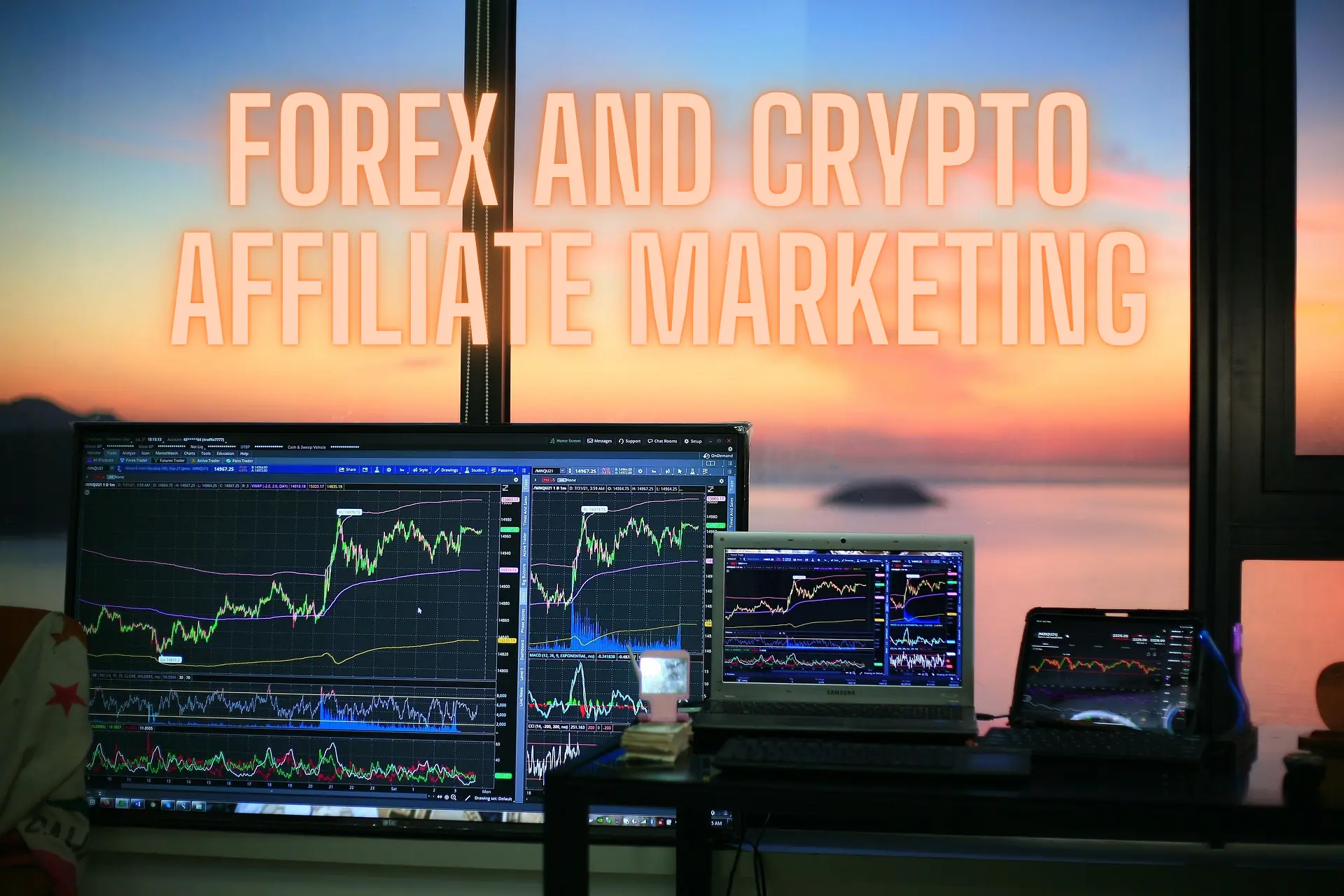 Forex and Crypto Affiliate Marketing