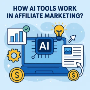 AI Tools to Boost Affiliate Marketing